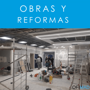 Obras y reformas de oficinas en Madrid