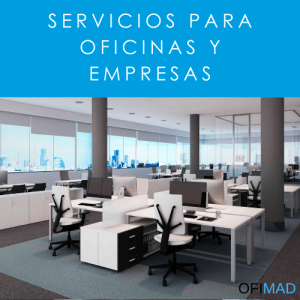 Servicios para oficinas y empresas en Madrid