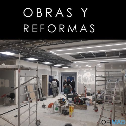 Obras y reformas de oficinas en Madrid